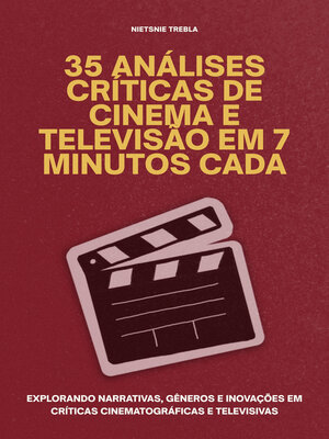 cover image of 35 Análises Críticas de Cinema e Televisão em 7 Minutos Cada